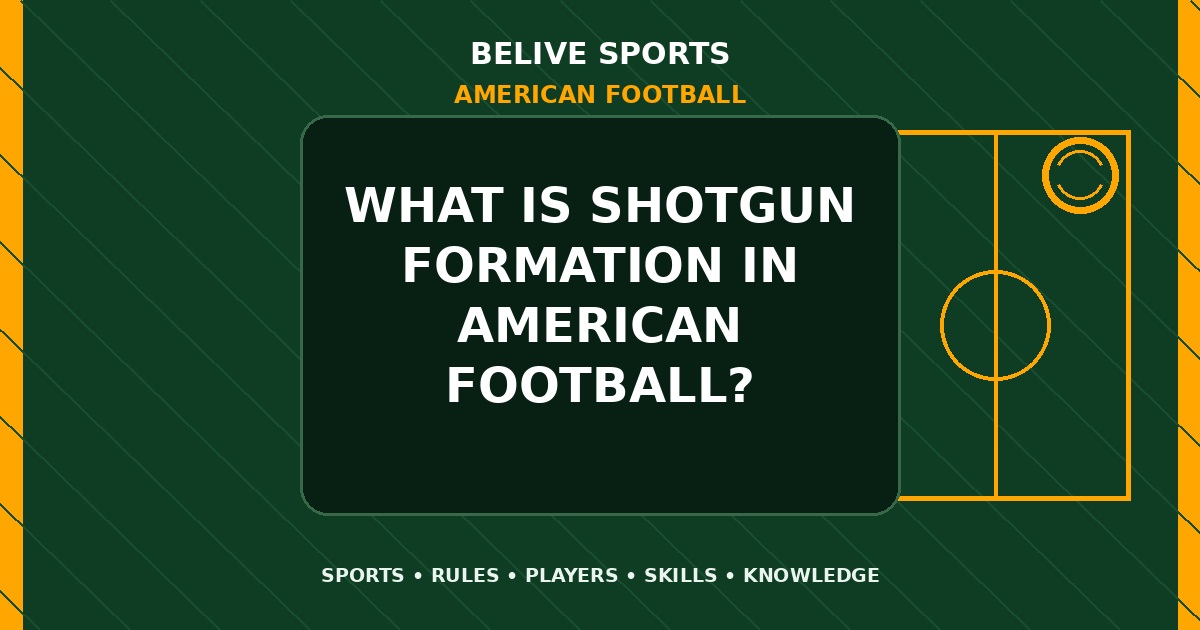 What is shotgun formation in American Football? - American Football