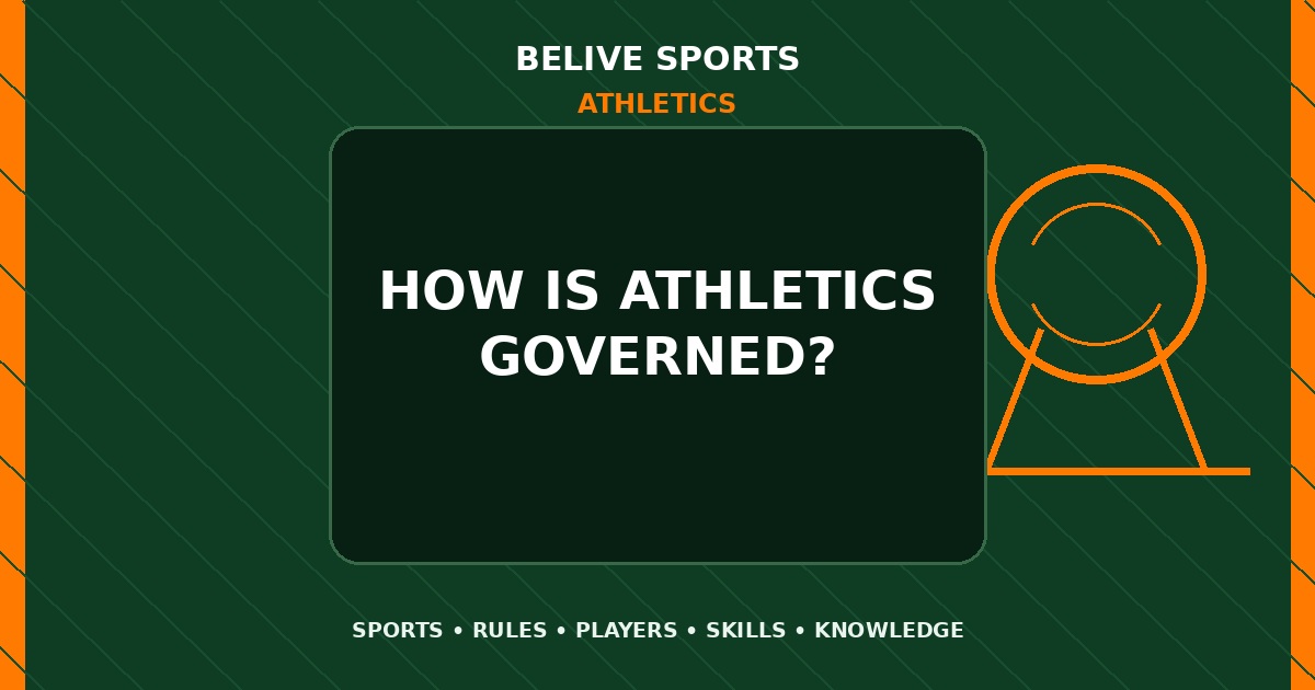 How is Athletics governed? - Athletics