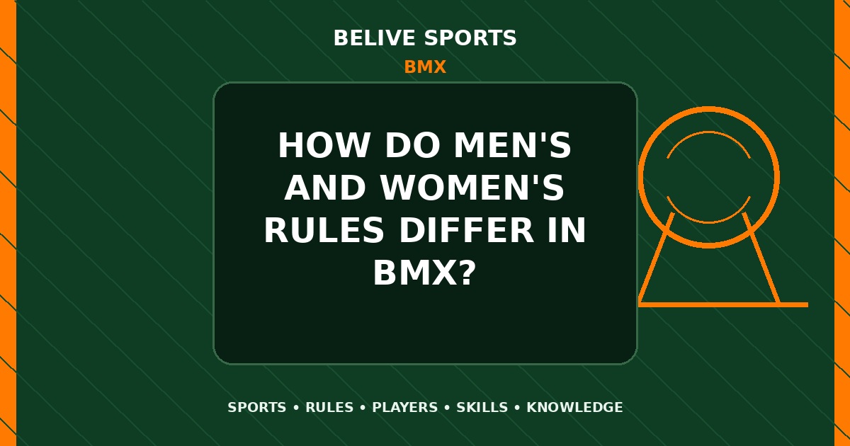 How do men's and women's rules differ in BMX? - BMX