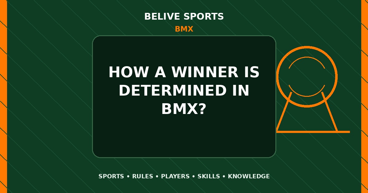 How a winner is determined in BMX? - BMX