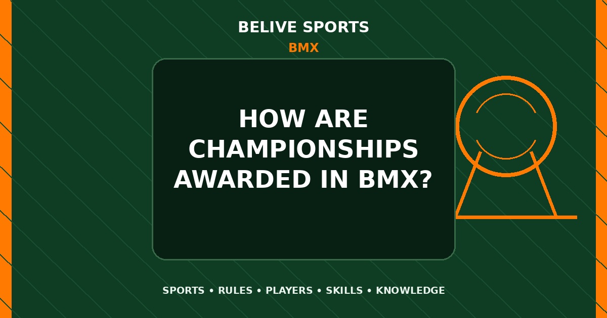 How are championships awarded in BMX? - BMX