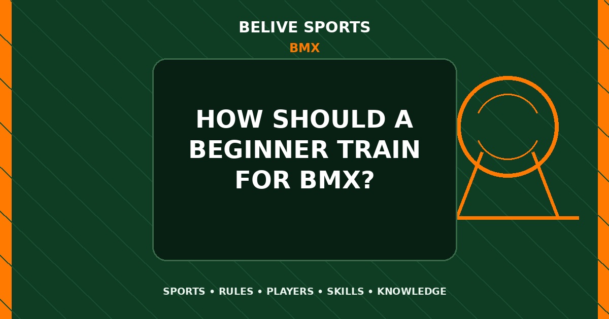 How should a beginner train for BMX? - BMX